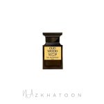 عطر 30میل اسکوپ رایحه تام فورد اود وود | Scoop Tom Ford Oud Wood Eau de Parfum